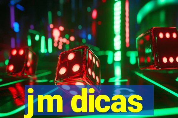 jm dicas